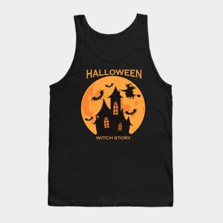 HALLOWEEN WITCH STORY Tank Top